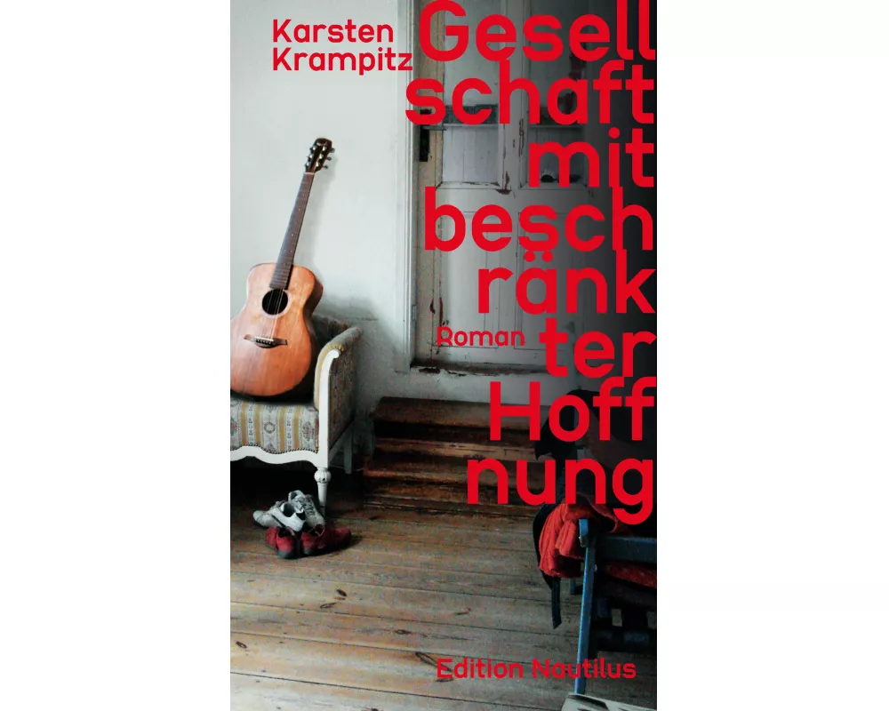 Gesellschaft mit beschränkter Hoffnung