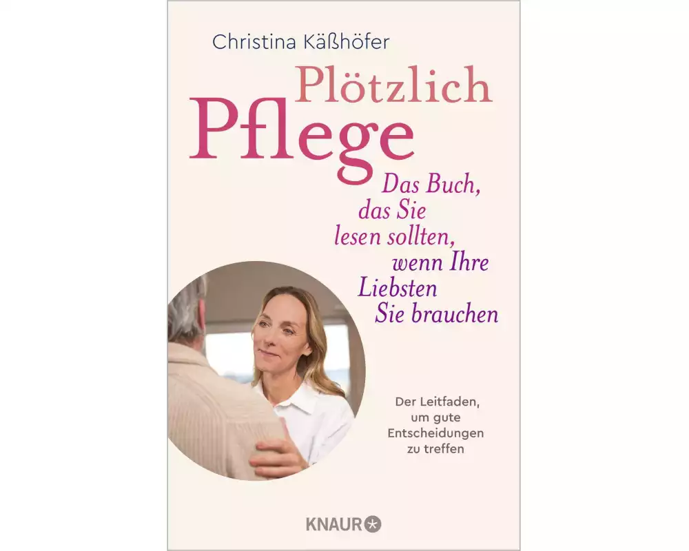 Plötzlich Pflege