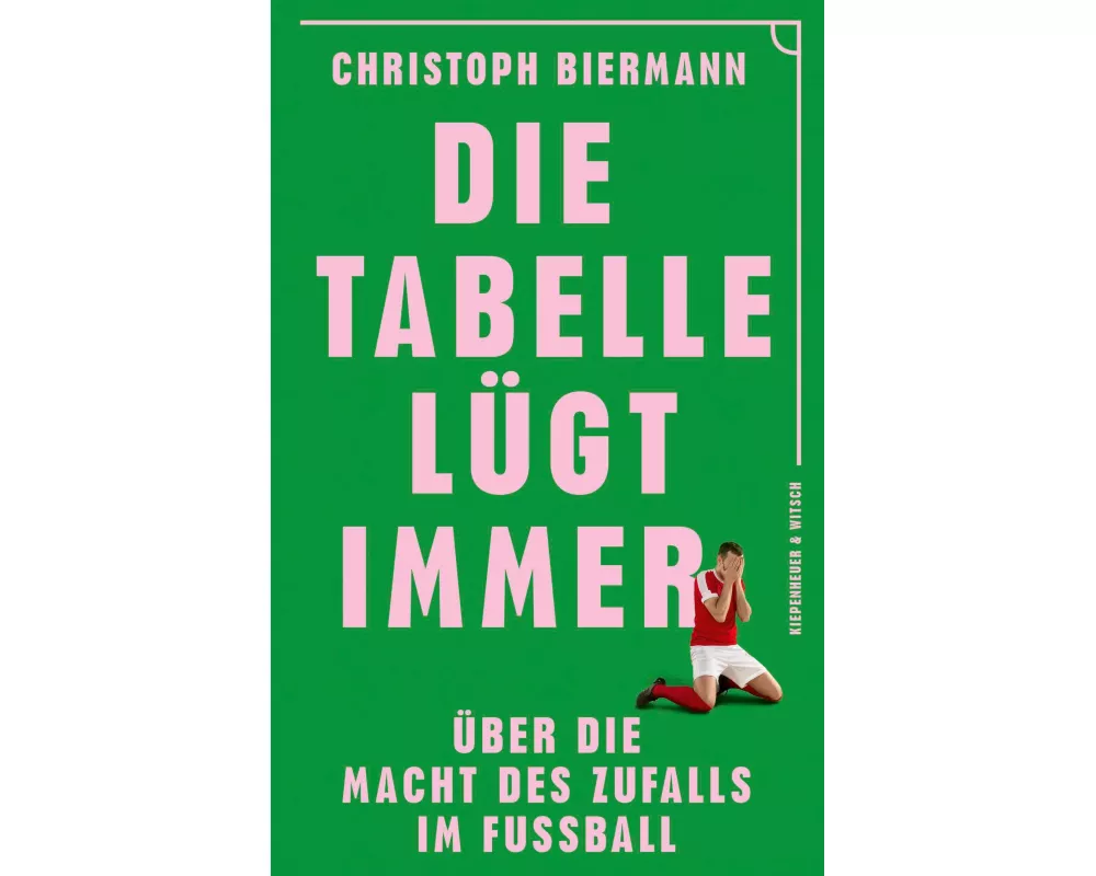 Die Tabelle lügt immer