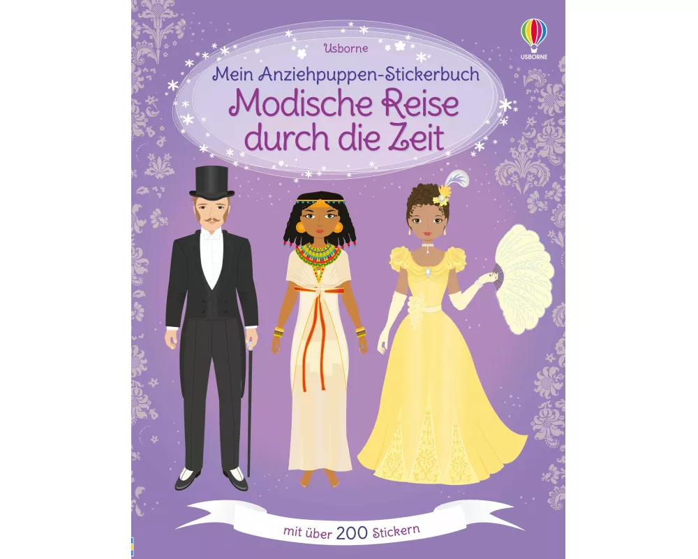 Mein Anziehpuppen-Stickerbuch: Modische Reise durch die Zeit