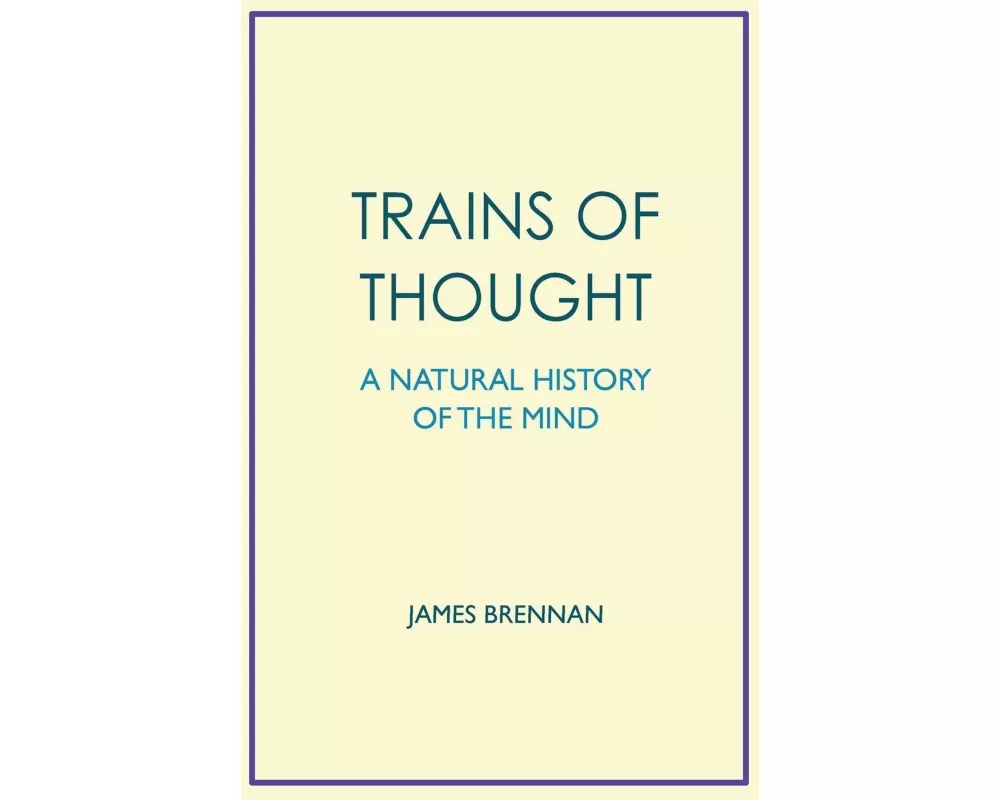 Trains of Thought