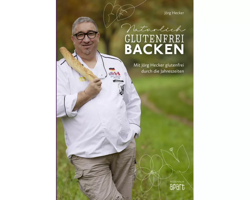 Natürlich glutenfrei backen