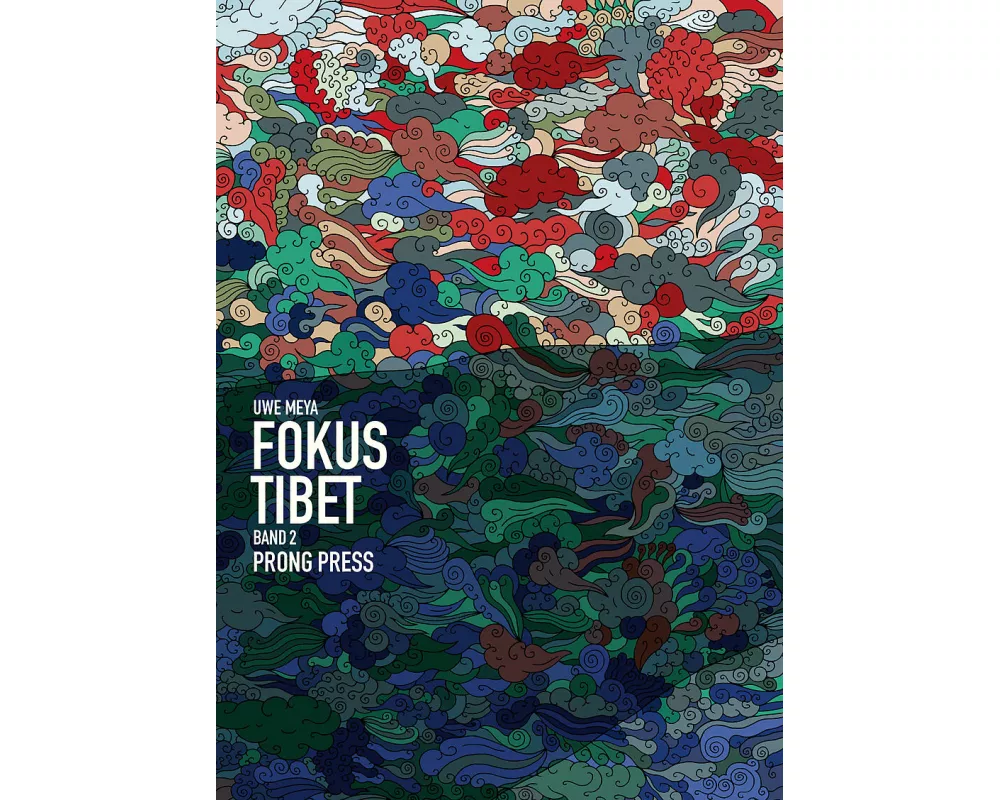 Fokus Tibet II