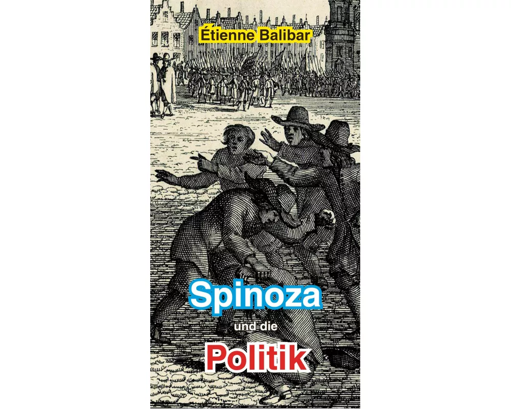 Spinoza und die Politik