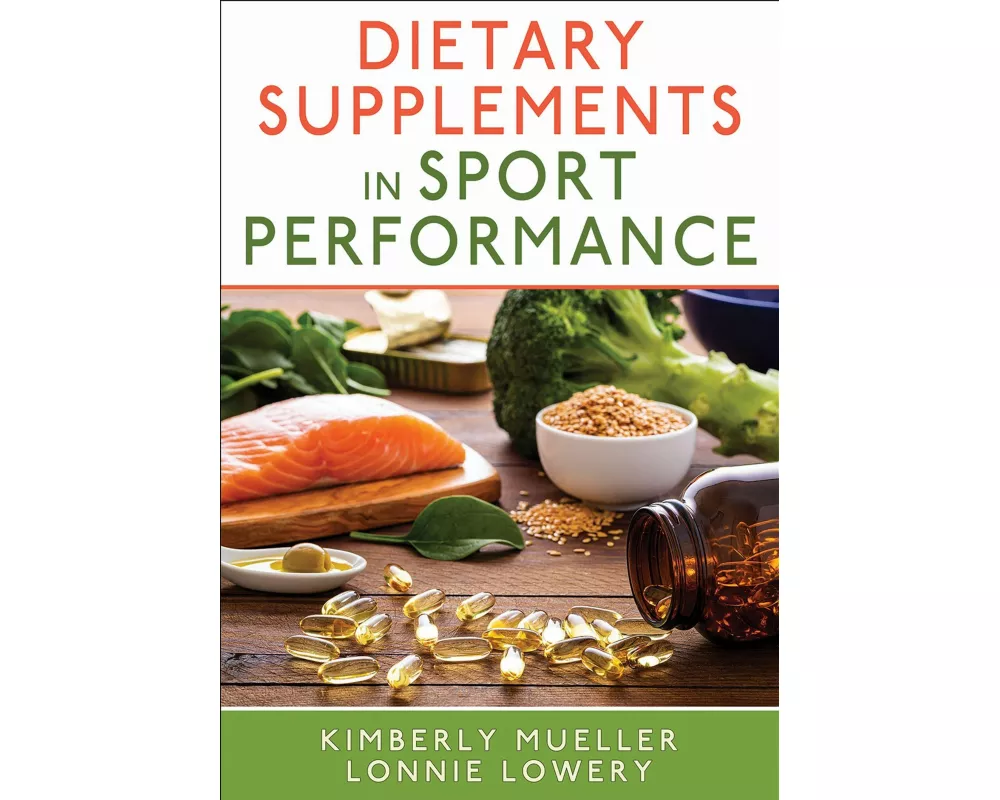 Dietary Supplements in Sport Performance