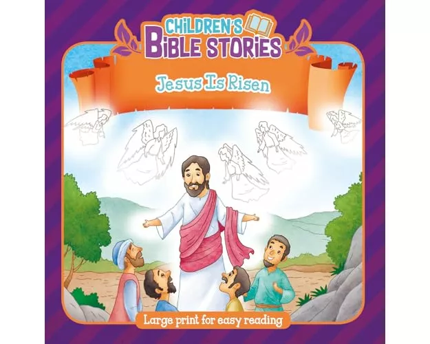 Children's Bible Stories: Jesus Is Risen