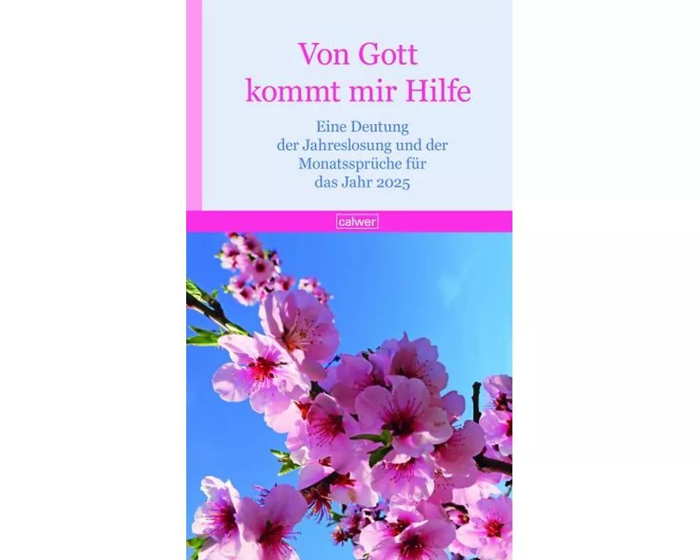 Von Gott kommt mir Hilfe 2025