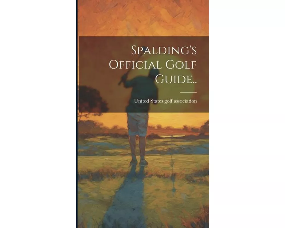 Spalding's Official Golf Guide