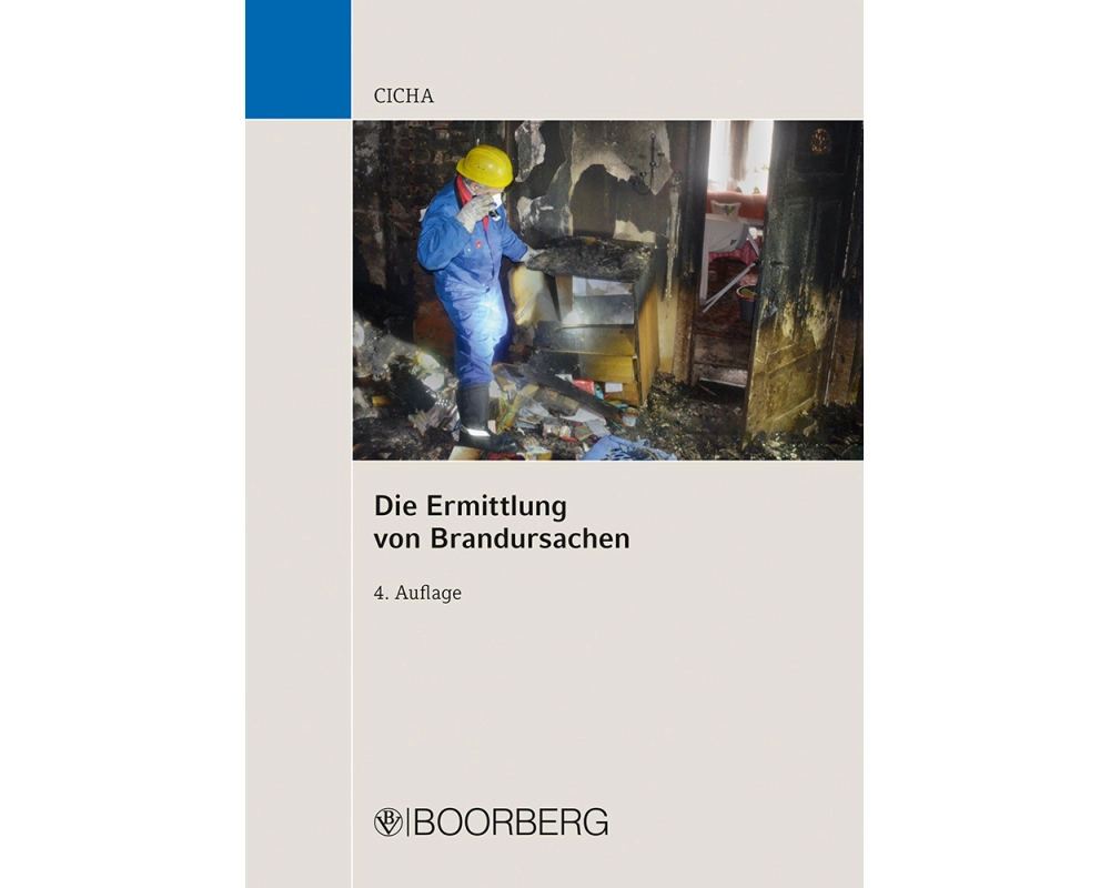 Die Ermittlung von Brandursachen