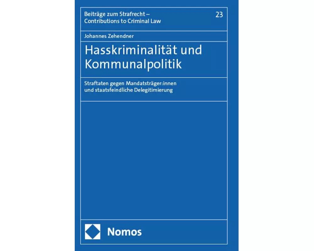 Hasskriminalität und Kommunalpolitik