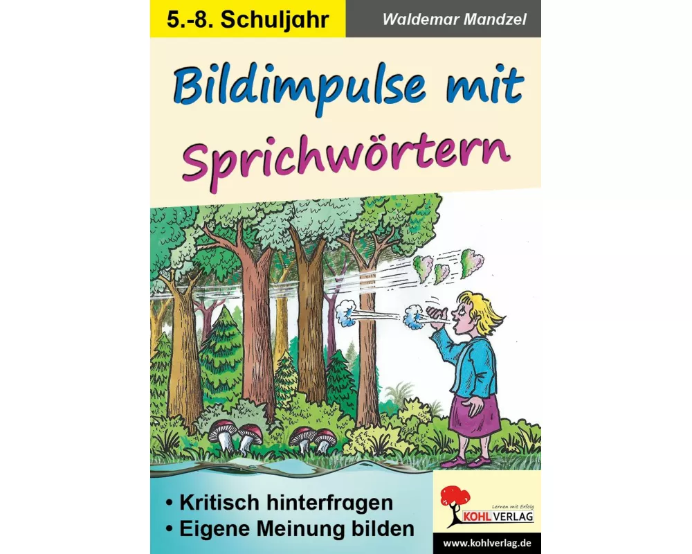 Bildimpulse mit Sprichwörtern