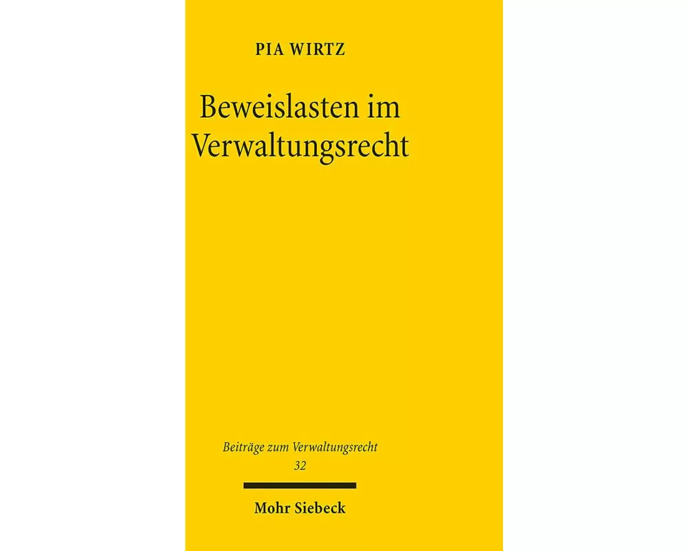 Beweislasten im Verwaltungsrecht