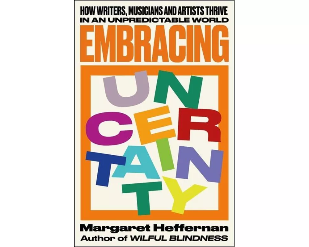 Embracing Uncertainty