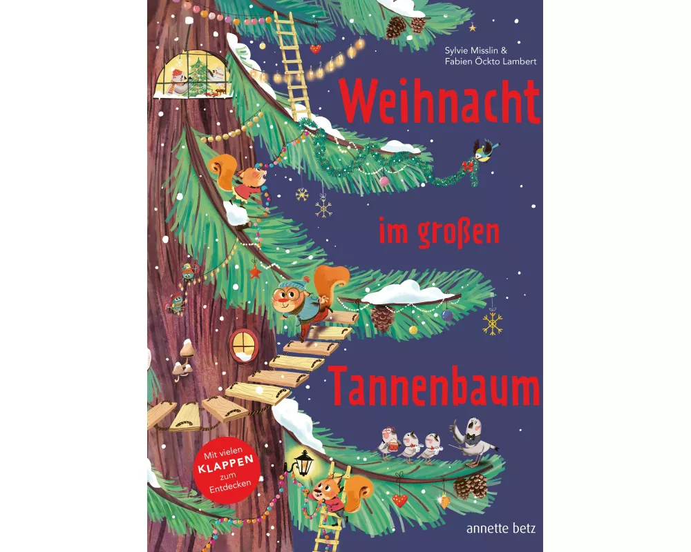 Weihnacht im großen Tannenbaum - Ein Pappbilderbuch mit vielen Klappen zum Entdecken und gemeinsamen Betrachten