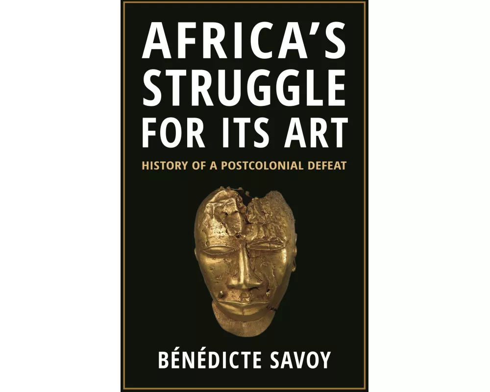 Africa’s Struggle for Its Art