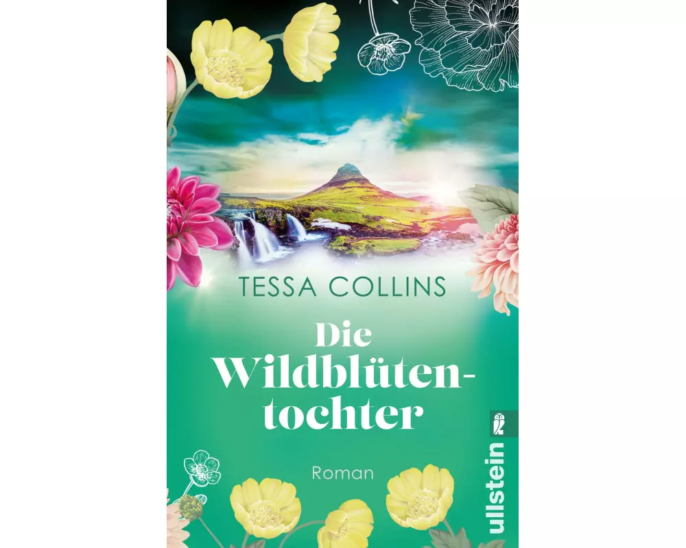 Die Wildblütentochter (Die Blumentöchter 2)