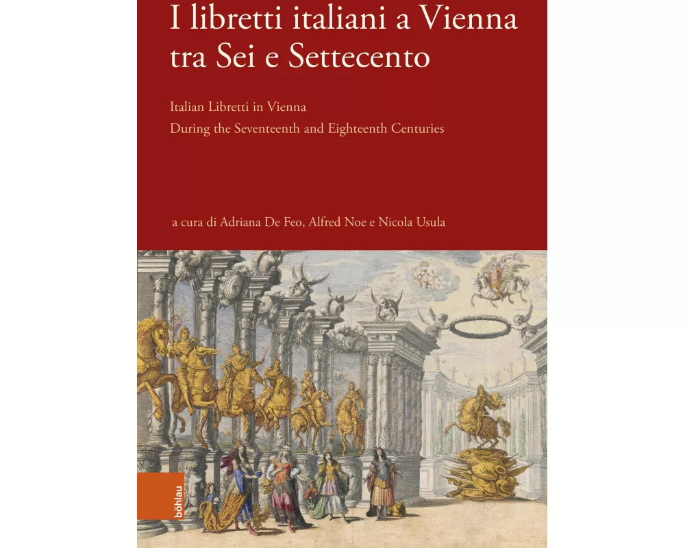 I libretti italiani a Vienna tra Sei e Settecento