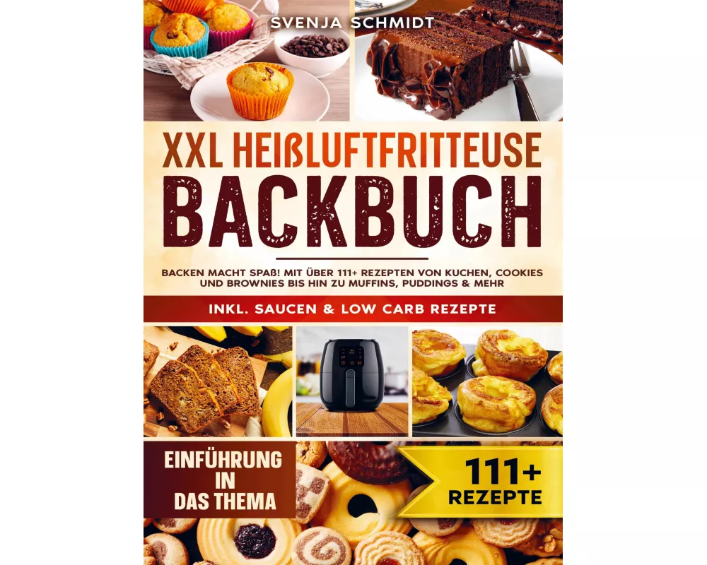 XXL Heißluftfritteuse Backbuch