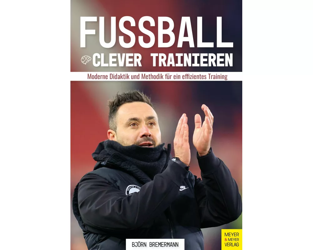 Fußball clever trainieren