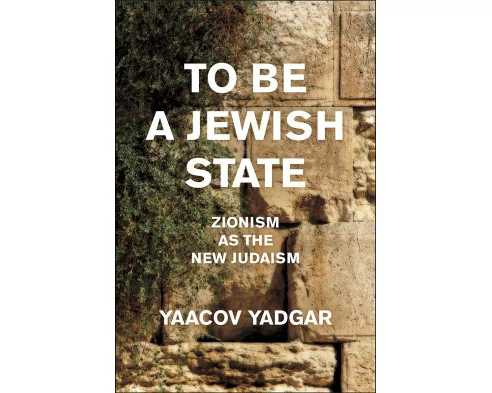 To Be a Jewish State