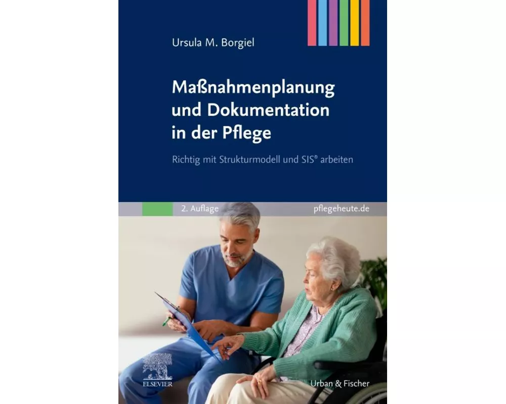 Maßnahmenplanung und Dokumentation in der Pflege