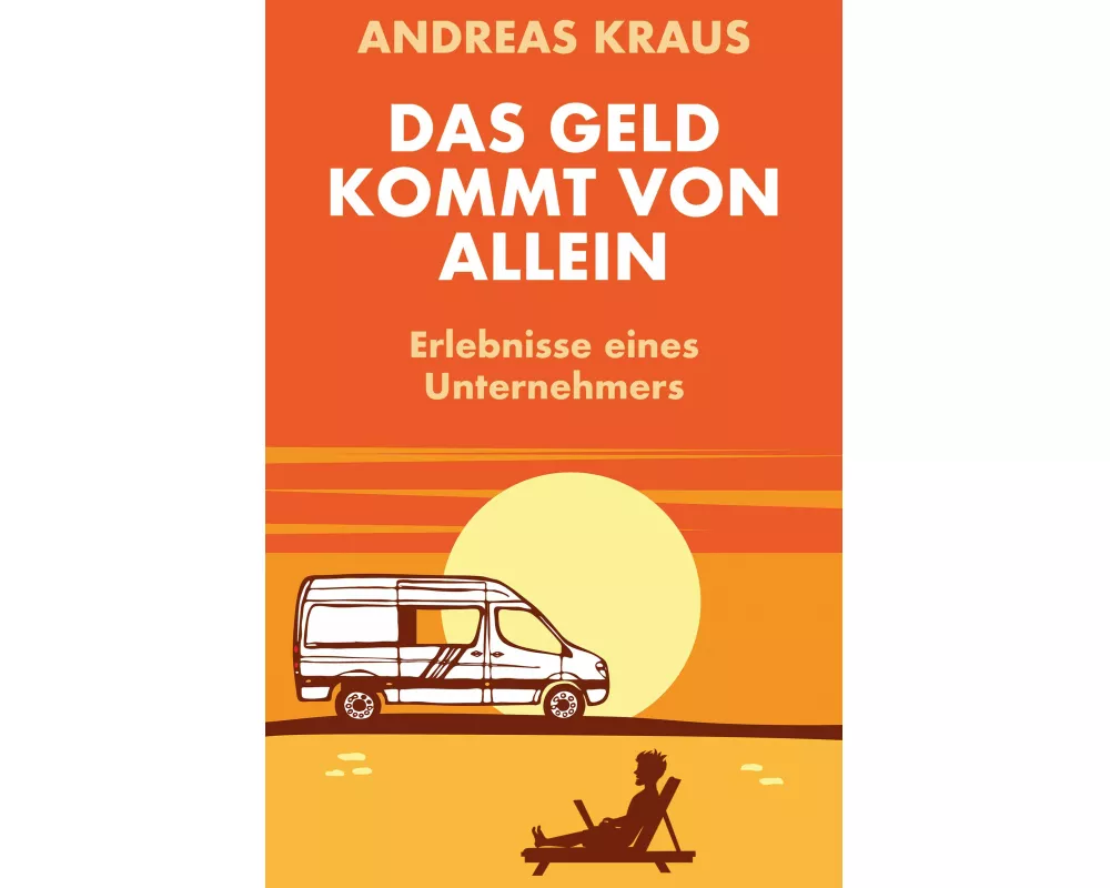 Das Geld kommt von allein