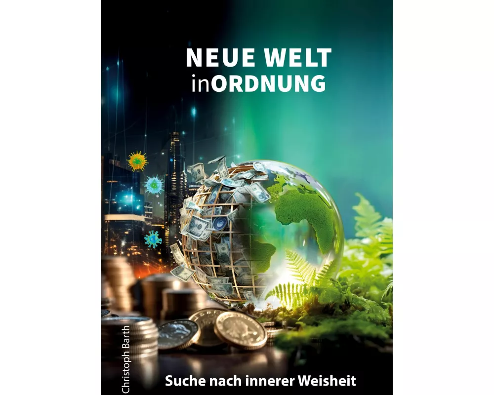 Neue Welt in Ordnung