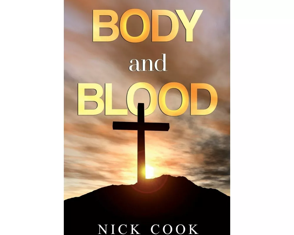 Body and Blood