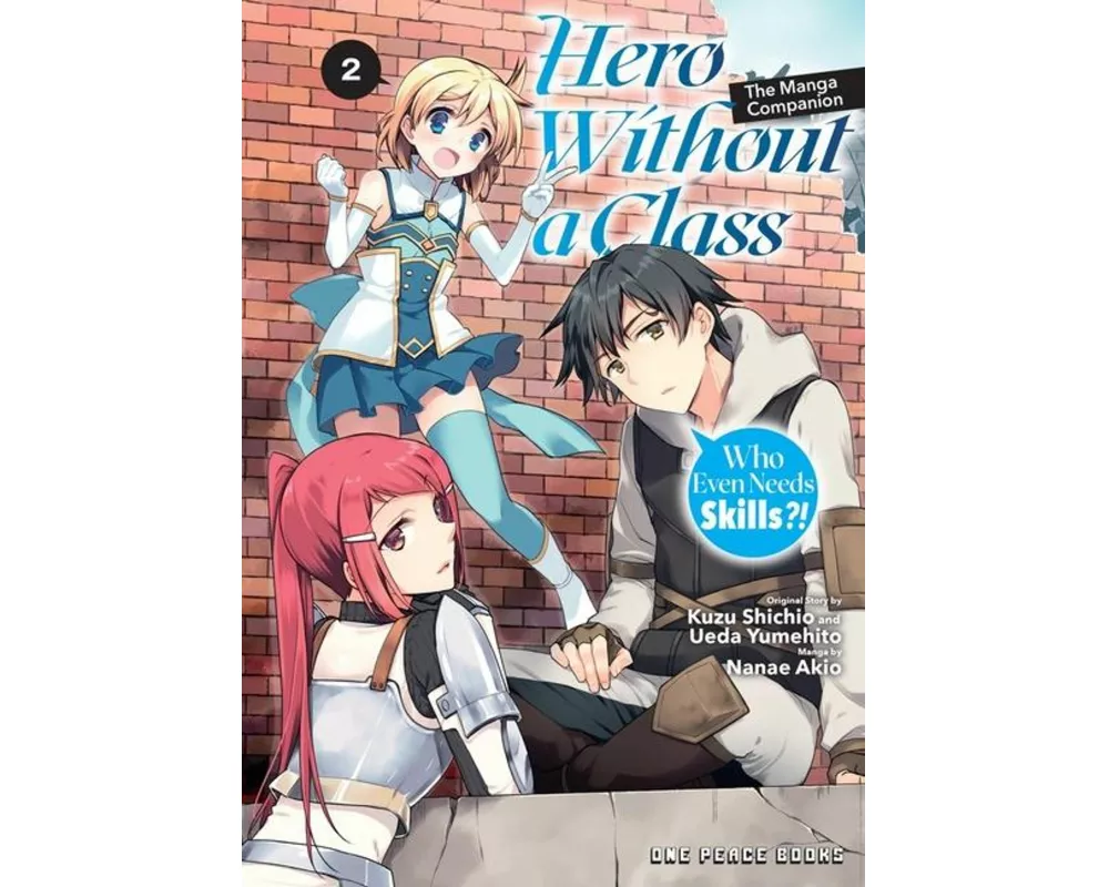 Hero Without a Class Volume 2: The Manga Companion