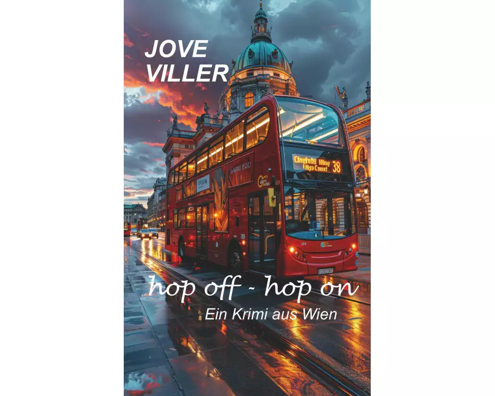 hop off - hop on - Ein Krimi aus Wien