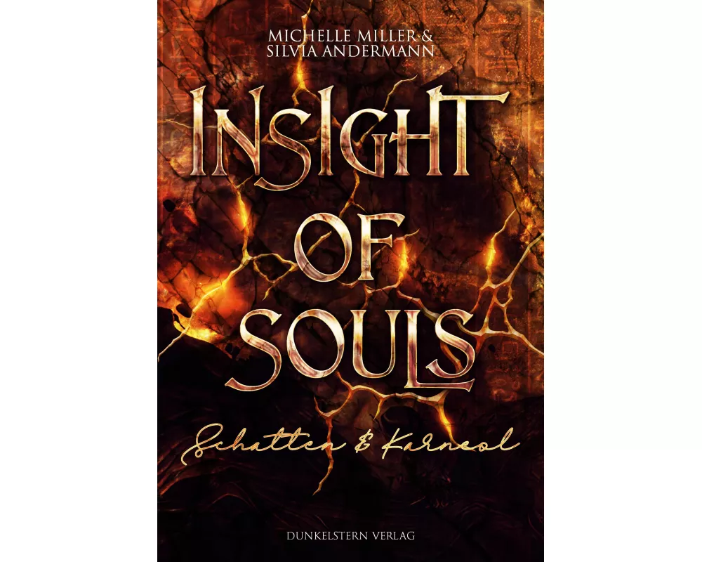 Insight of Souls - Schatten und Karneol