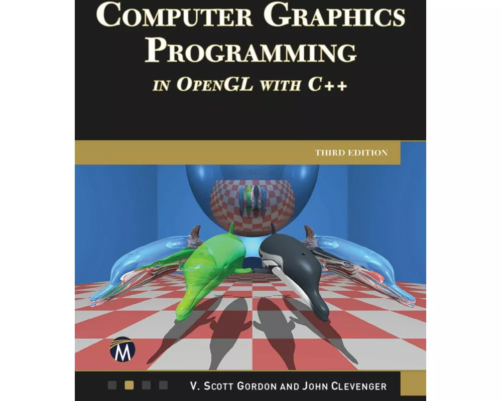 Computer Graphics Programming in OpenGL with C++