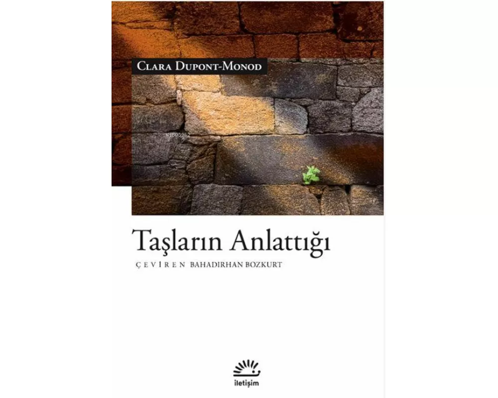 Taslarin Anlattigi