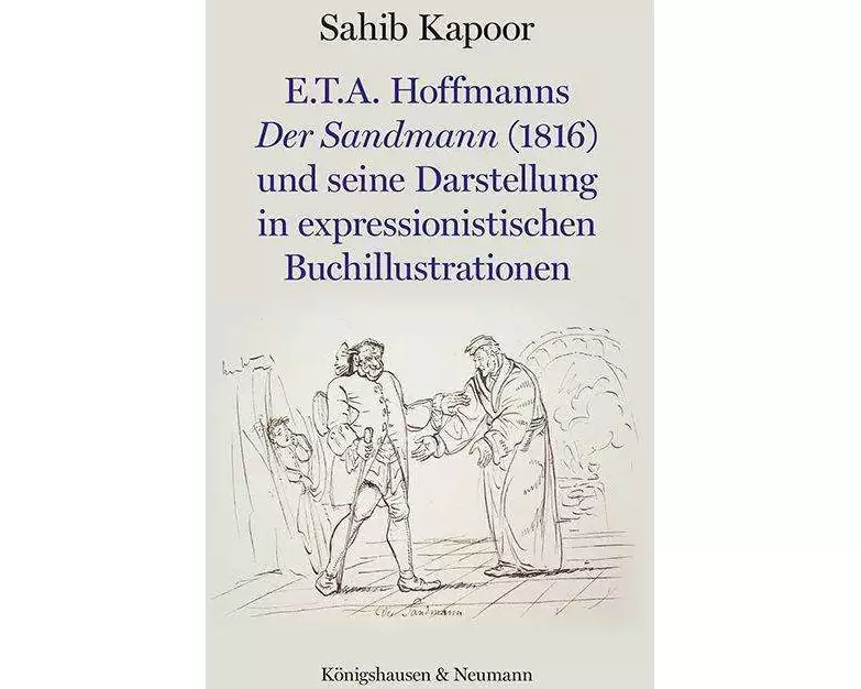 E.T.A. Hoffmanns Der Sandmann (1816) und seine Darstellung in expressionistischen Buchillustrationen