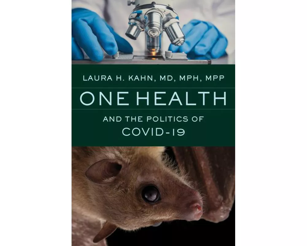 One Health and the Politics of COVID-19