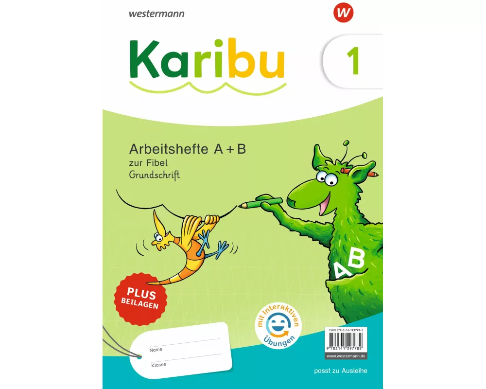 Karibu. Paket Arbeitshefte 1 (A+B) Grundschrift mit interaktiven Übungen zur Fibel Ausleihe plus Beilagen 1b