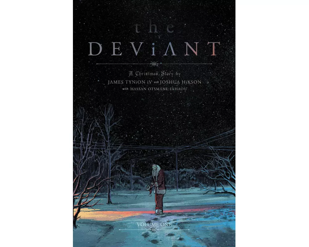 The Deviant Vol. 1