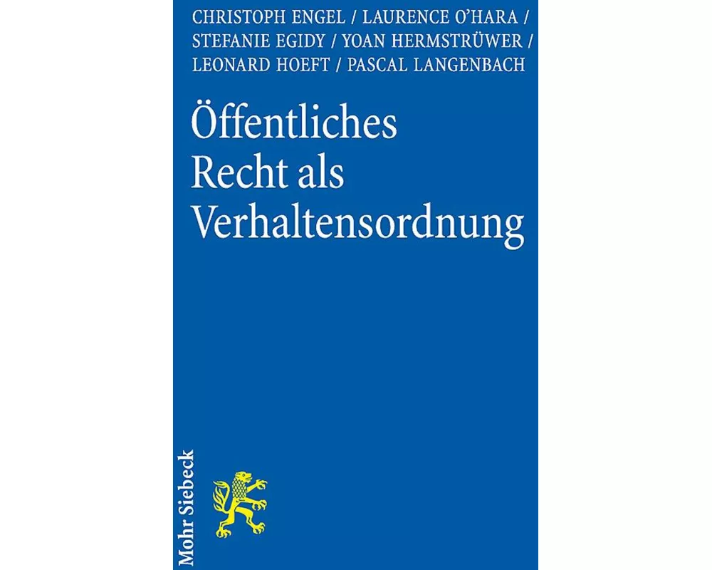 Öffentliches Recht als Verhaltensordnung