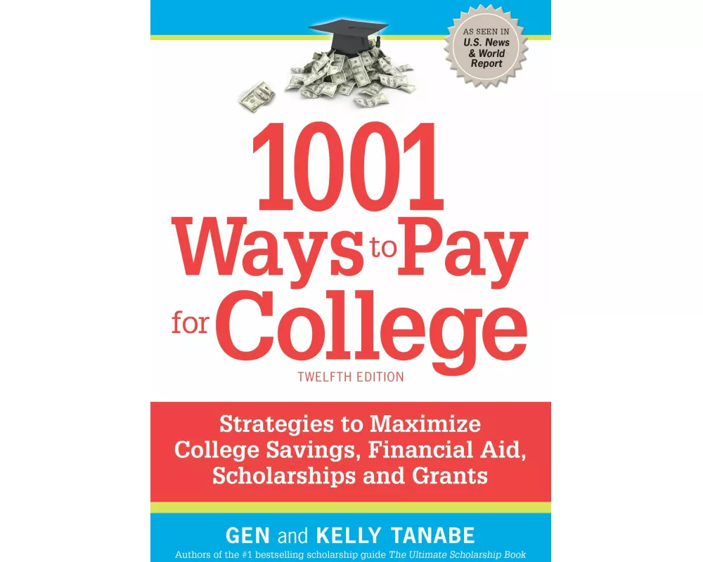 1001 Ways to Pay for College