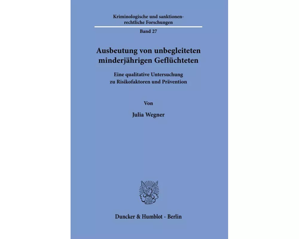Ausbeutung von unbegleiteten minderja¿hrigen Geflu¿chteten