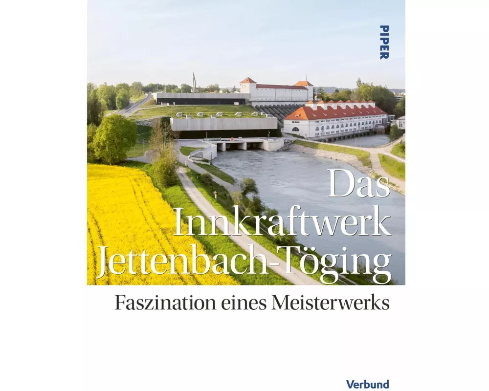 Das Innkraftwerk Jettenbach-Töging