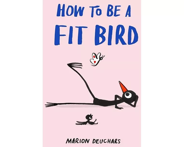 How to be a Fit Bird