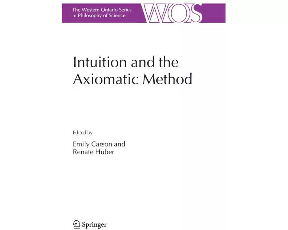 Intuition and the Axiomatic Method