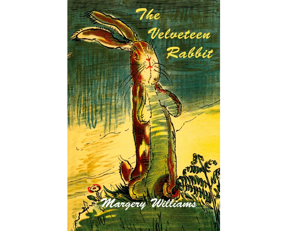 The Velveteen Rabbit-All Illustrations in Color