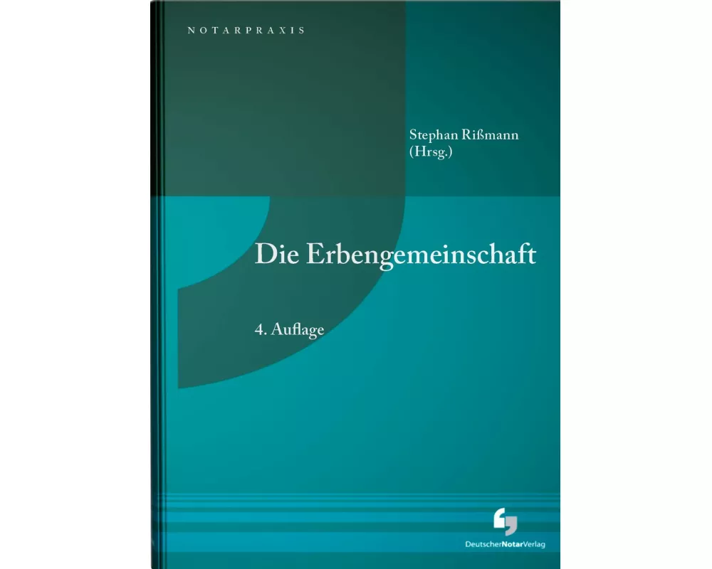 Die Erbengemeinschaft