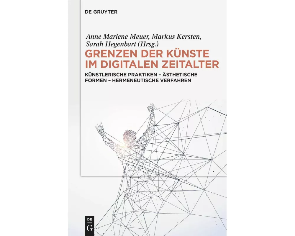 Grenzen der Künste im digitalen Zeitalter