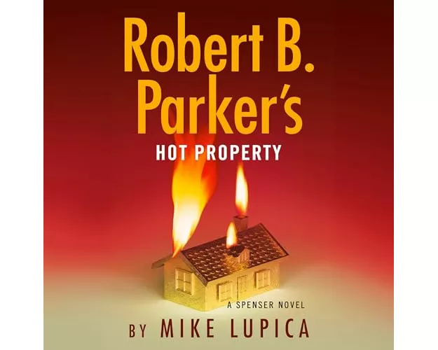 Robert B. Parker's Hot Property