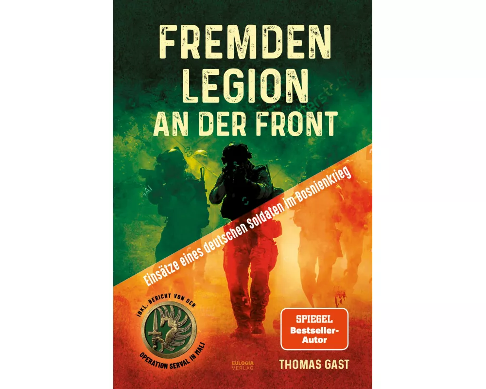 Fremdenlegion an der Front