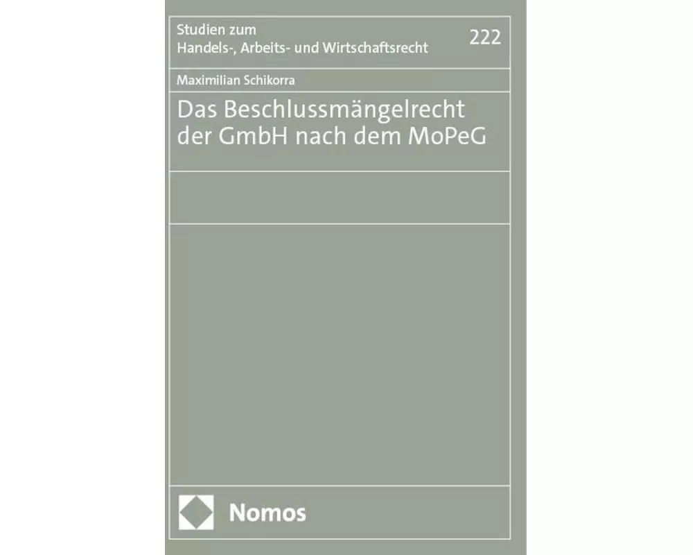 Das Beschlussmängelrecht der GmbH nach dem MoPeG