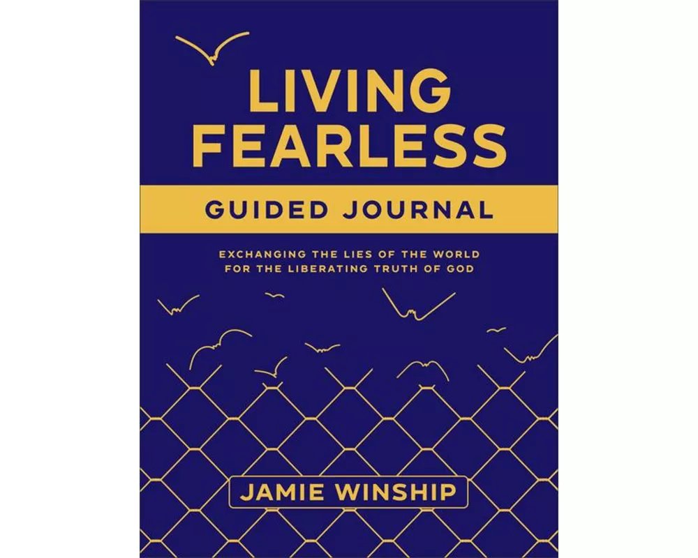 Living Fearless Guided Journal